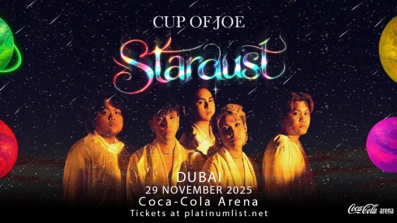Cup Of Joe Stardust Tour in Dubai