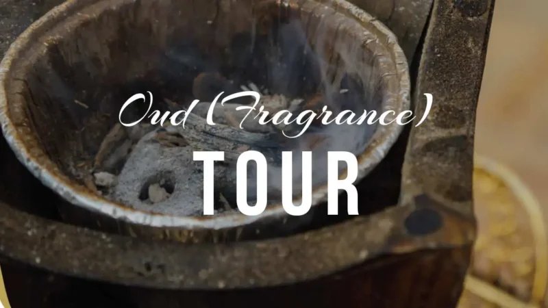 Oud Fragrance Tour (2 Hours)