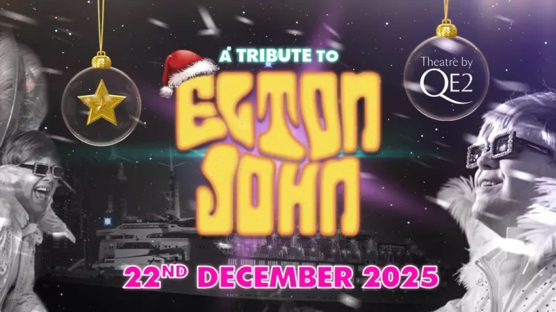 A Tribute to Elton John Live at Theatre by QE2